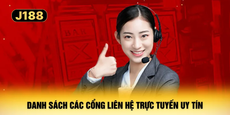 Danh sách các cổng liên hệ trực tuyến uy tín