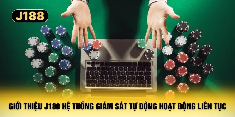 Giới thiệu J188 hệ thống giám sát tự động hoạt động liên tục