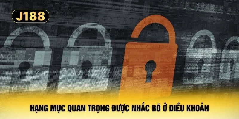 Hạng mục quan trọng được nhắc rõ ở điều khoản
